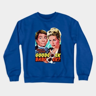 GOODCOCK BABCOCK Crewneck Sweatshirt